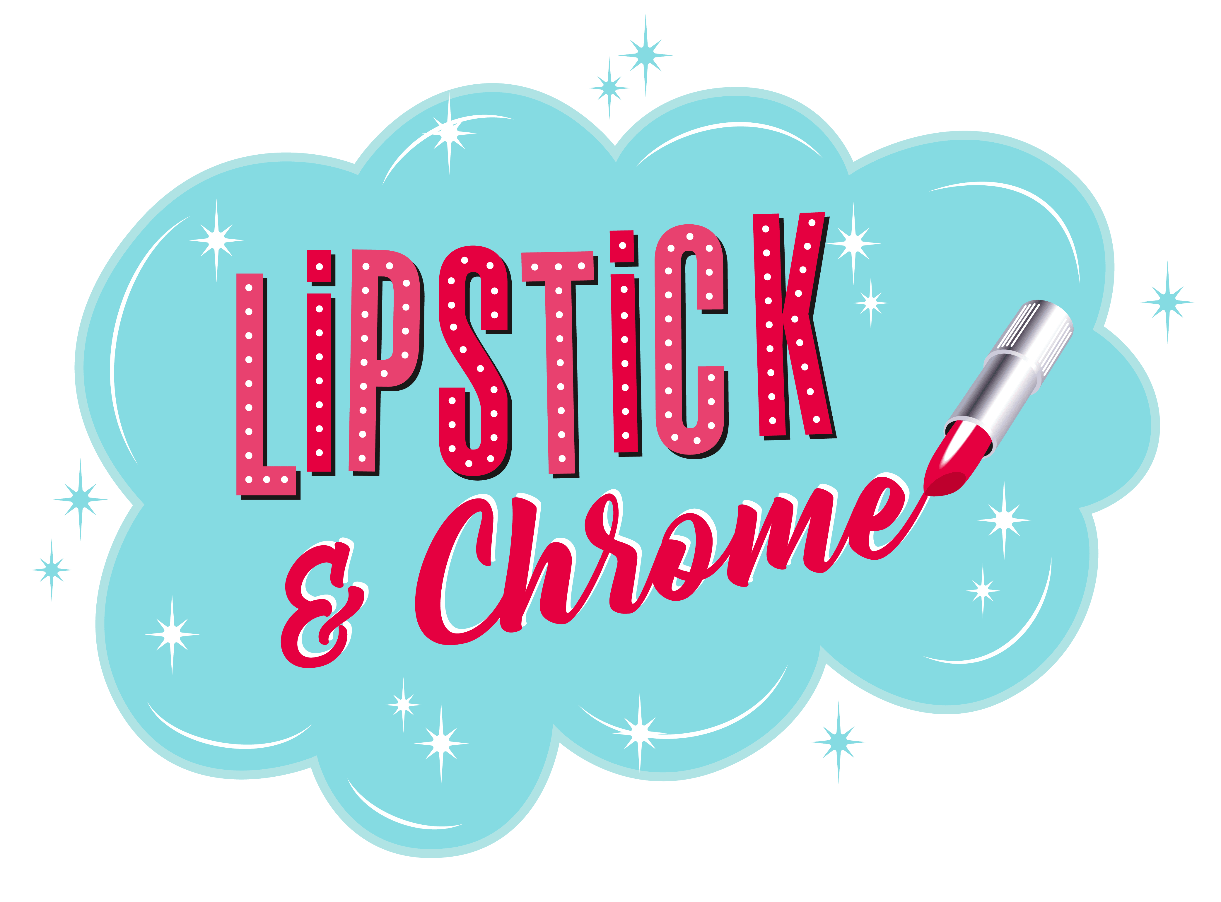 Lipstick & Chrome – Quirks!