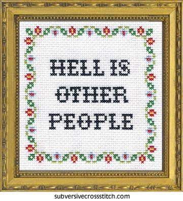 Hell Is Other People: Deluxe Subversive Cross Stitch Kit