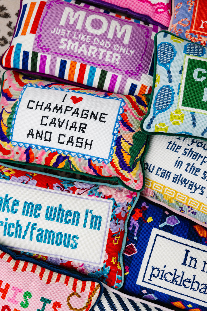 Rich And Famous Needlepoint Pillow