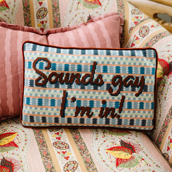 Sounds Gay Needlepoint Pillow