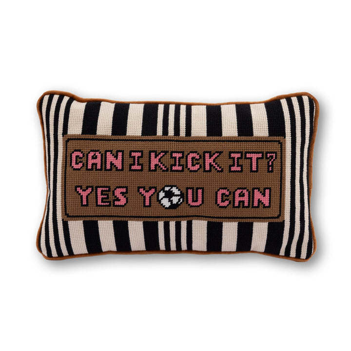 Can I Kick It Needlepoint Pillow