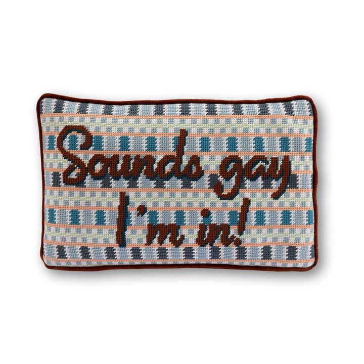 Sounds Gay Needlepoint Pillow