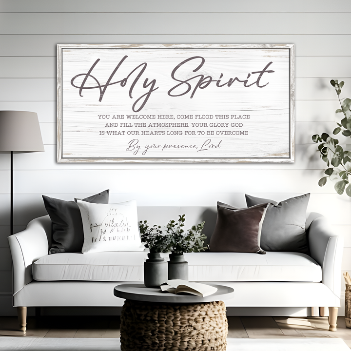 Holy Spirit You are Welcome Here Faith Sign III