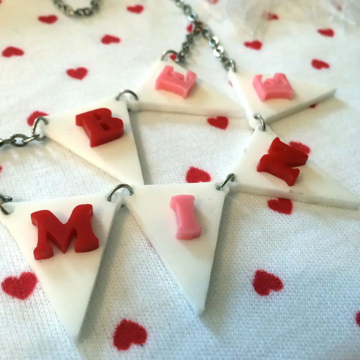 BE MINE Acrylic Laser Cut Bunting Necklace