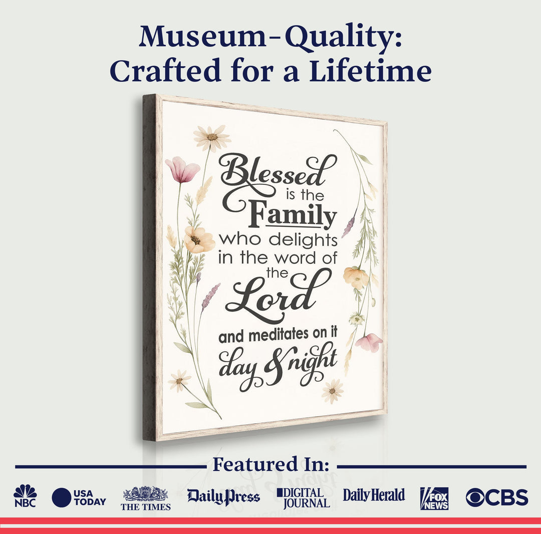 Blessed Is The Family Faith Sign