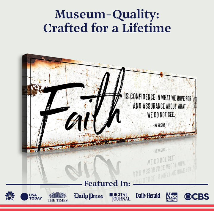 Faith Is Confidence - Hebrews 11:1 Faith Sign III