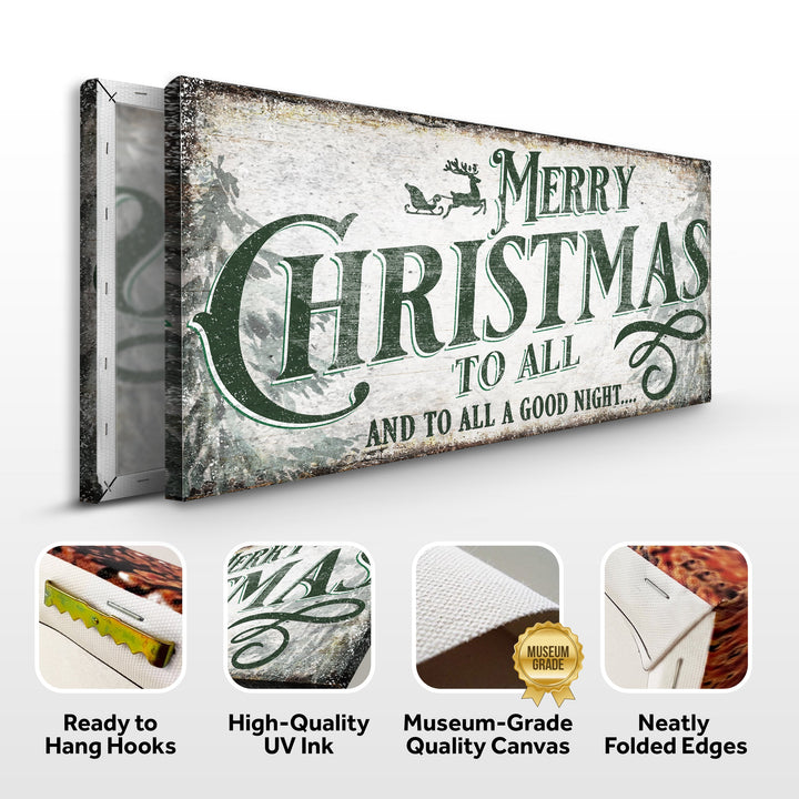 Merry Christmas To All And Goodnight Sign II