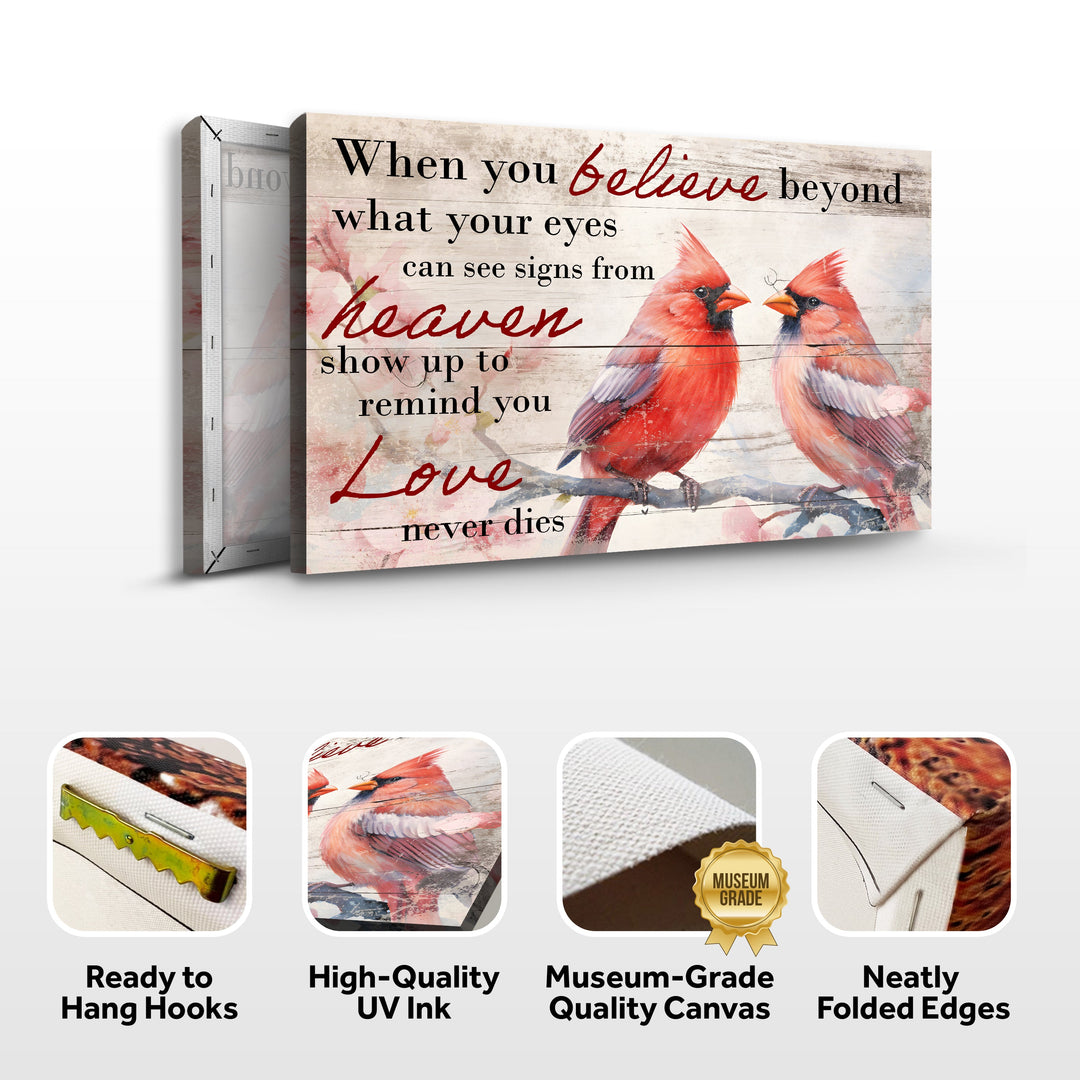 When You Believe What Your Eyes Can See Faith Sign