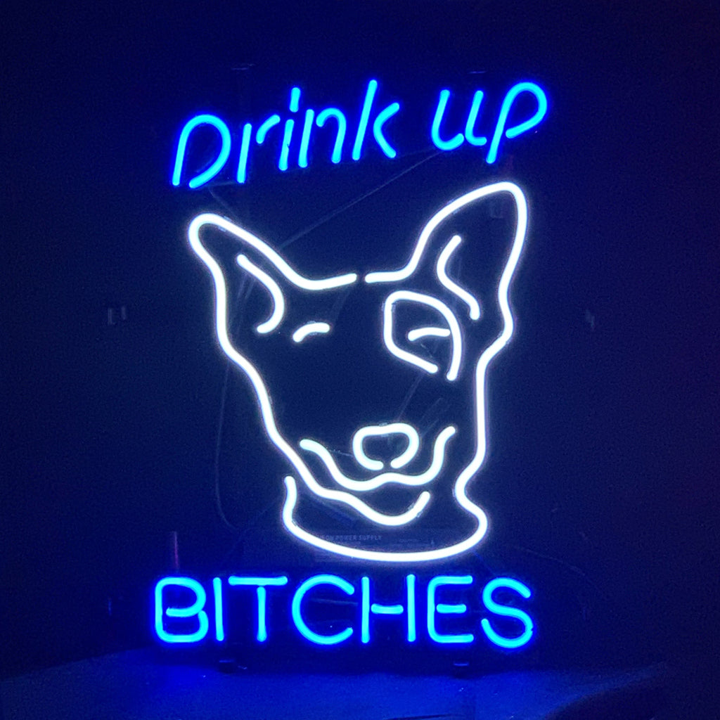 Drink Up Bitches Neon Sign Light