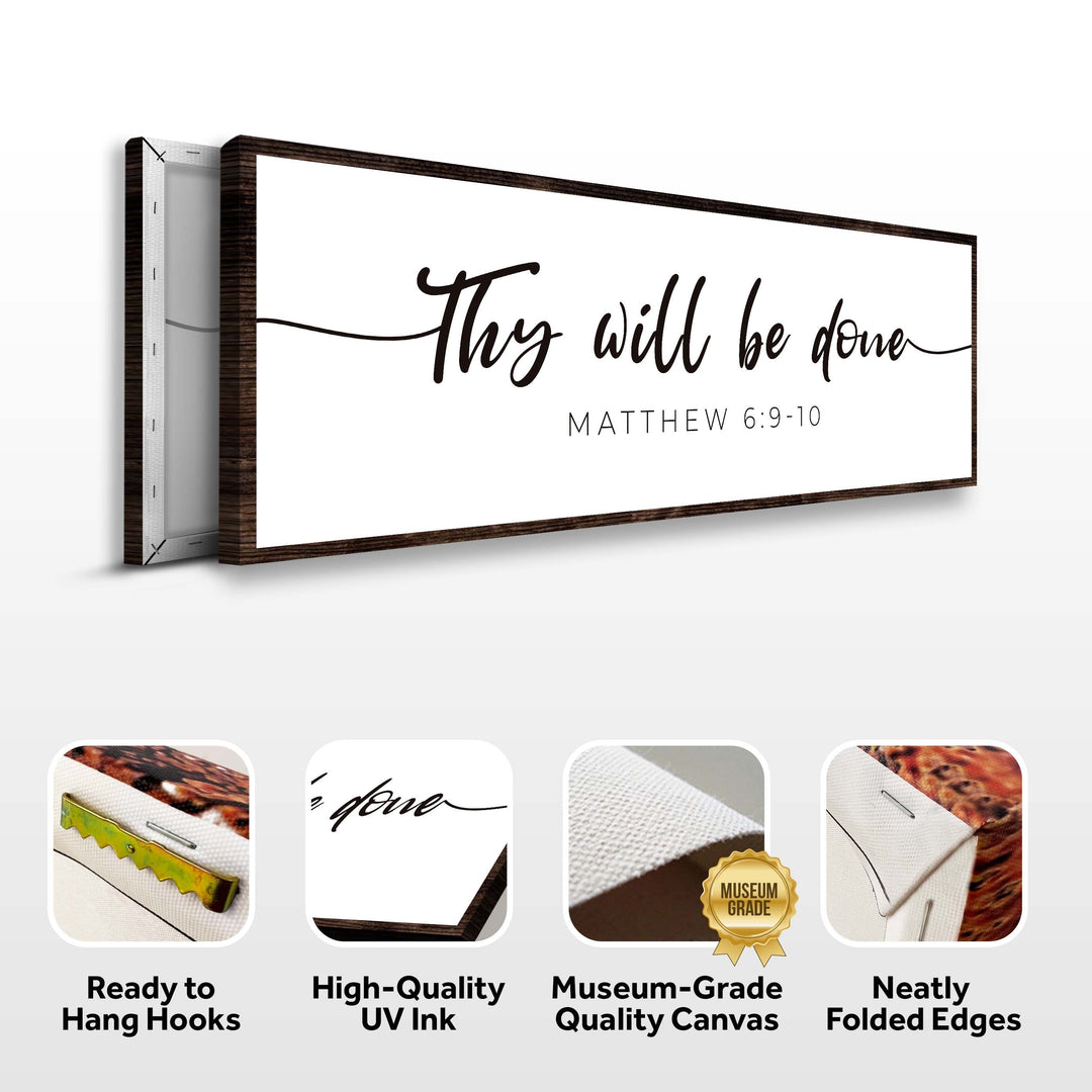 Thy Will Be Done Faith Sign III