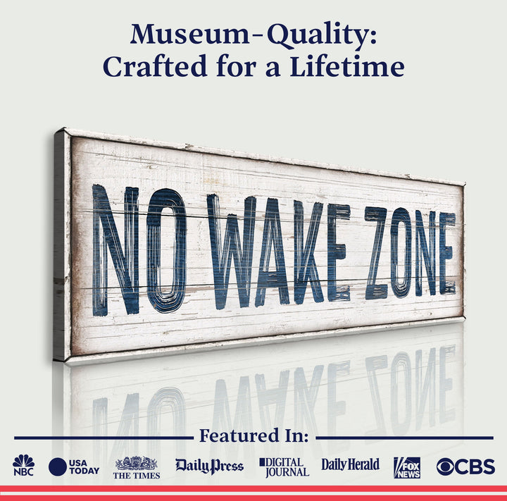 No Wake Zone Sign XVIII