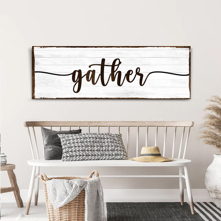 Gather Wall Art Sign II