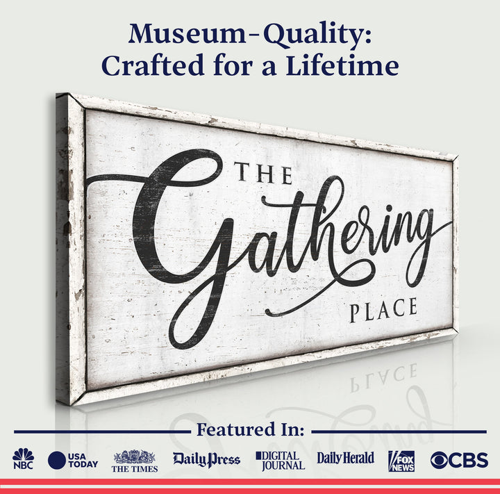 The Gathering Place Sign II