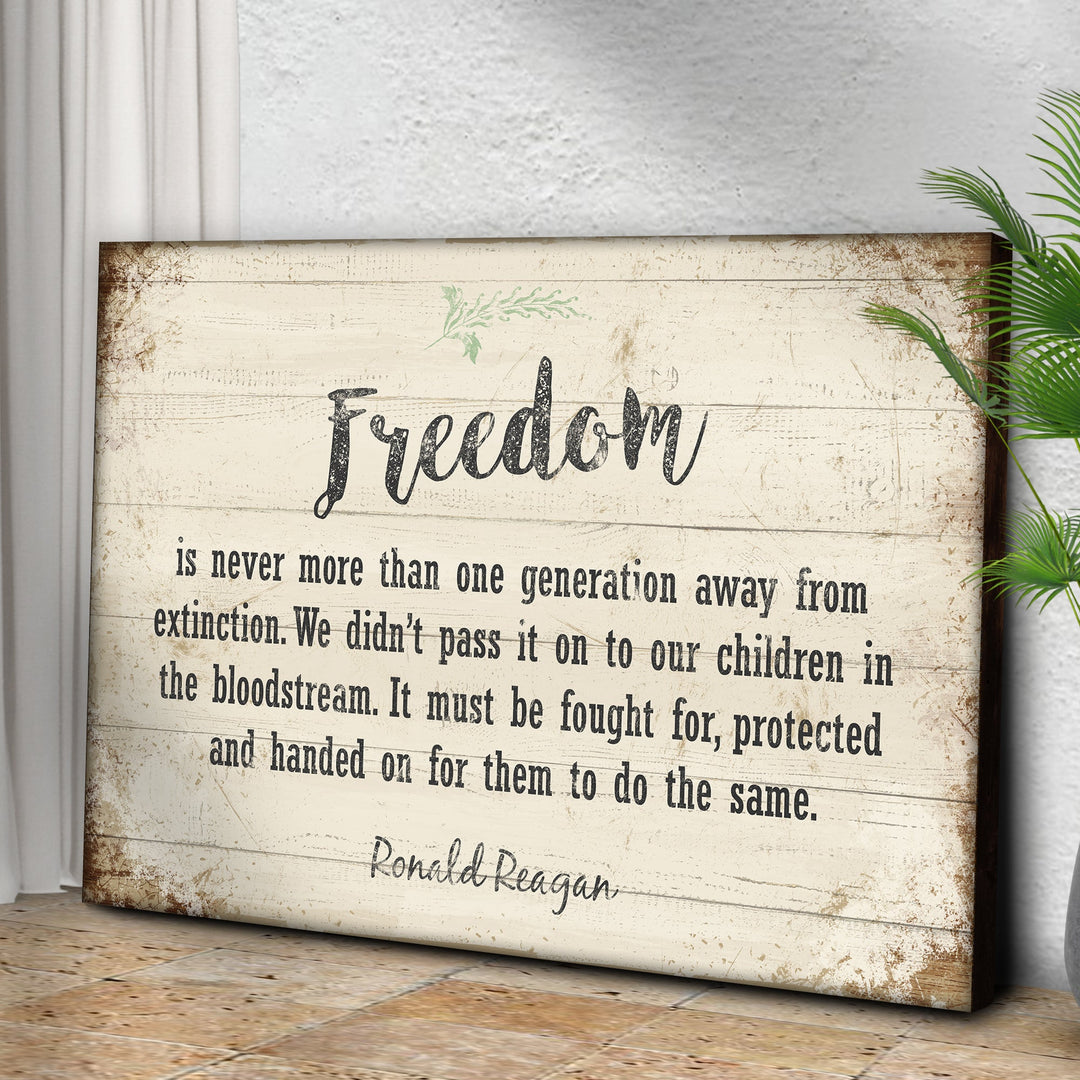 Freedom By Ronald Reagan Sign II