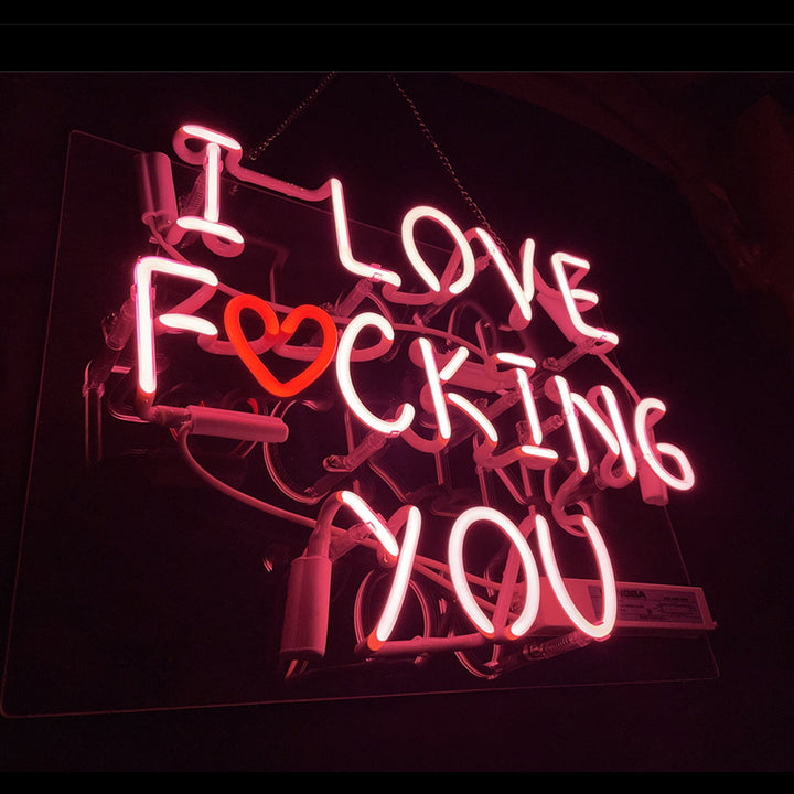 I Love Fucking You Neon Signs