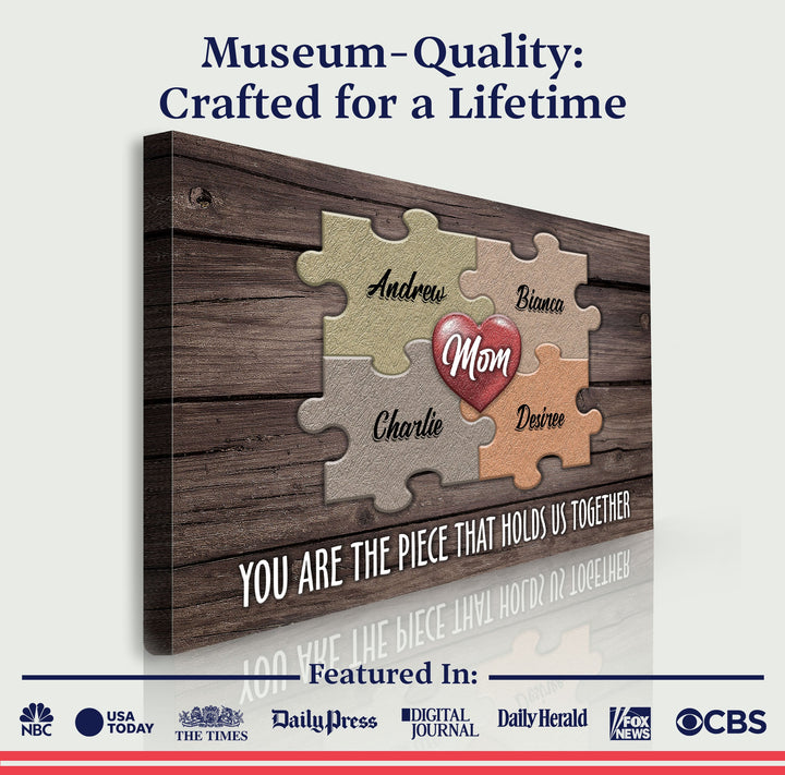 Mother's Day Sign The Piece That Holds Us Together II