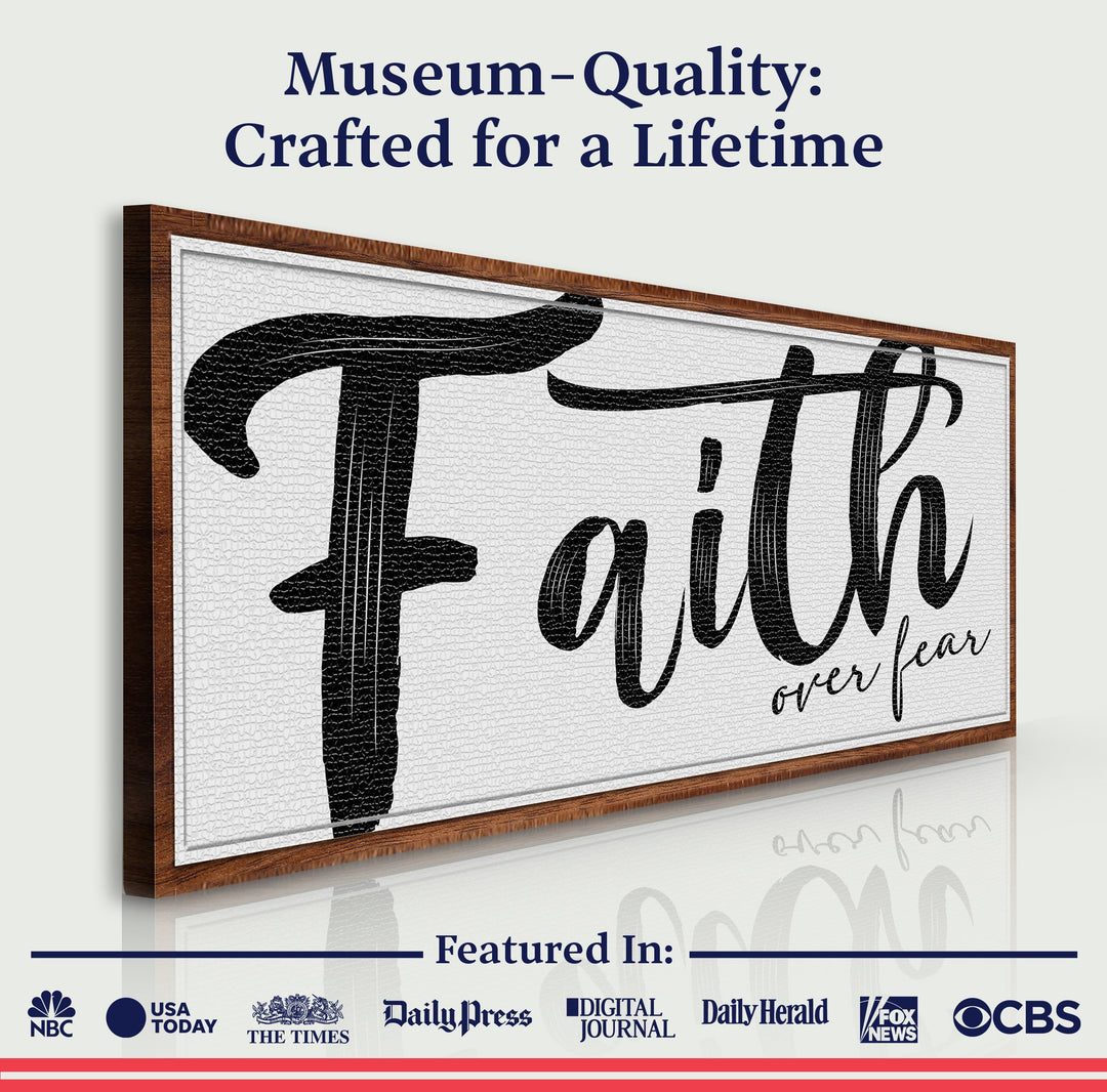 Faith Over Fear Faith Sign II