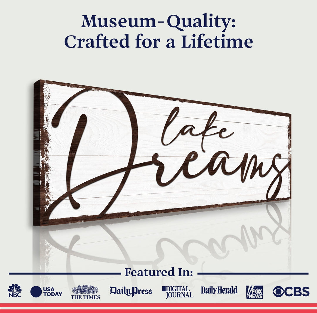 Lake Dreams Sign