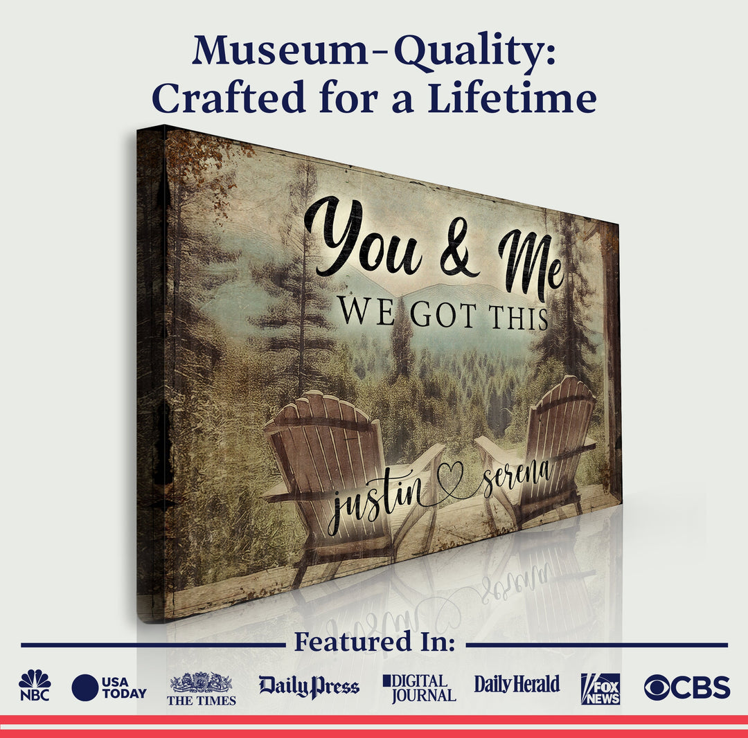 You And Me We Got This Signs | Couple Name Sign Wall Art | Couple Mountain Sign Decor | Personalized Housewarming Gift | Anniversary Gift (ETSY)