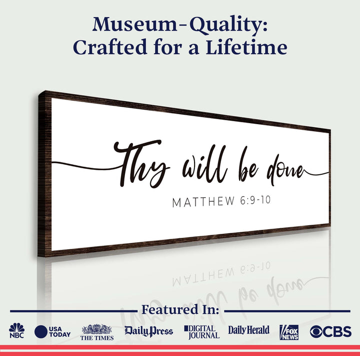 Thy Will Be Done Faith Sign III