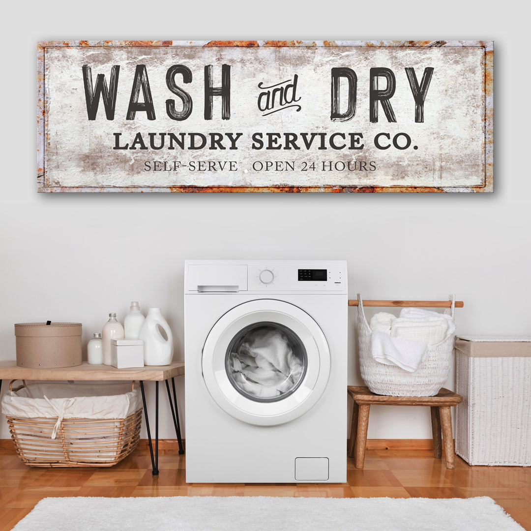 Wash And Dry Laundry Service Co Sign