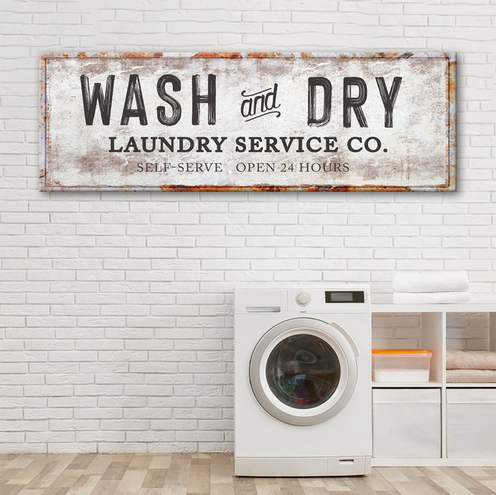 Wash And Dry Laundry Service Co Sign