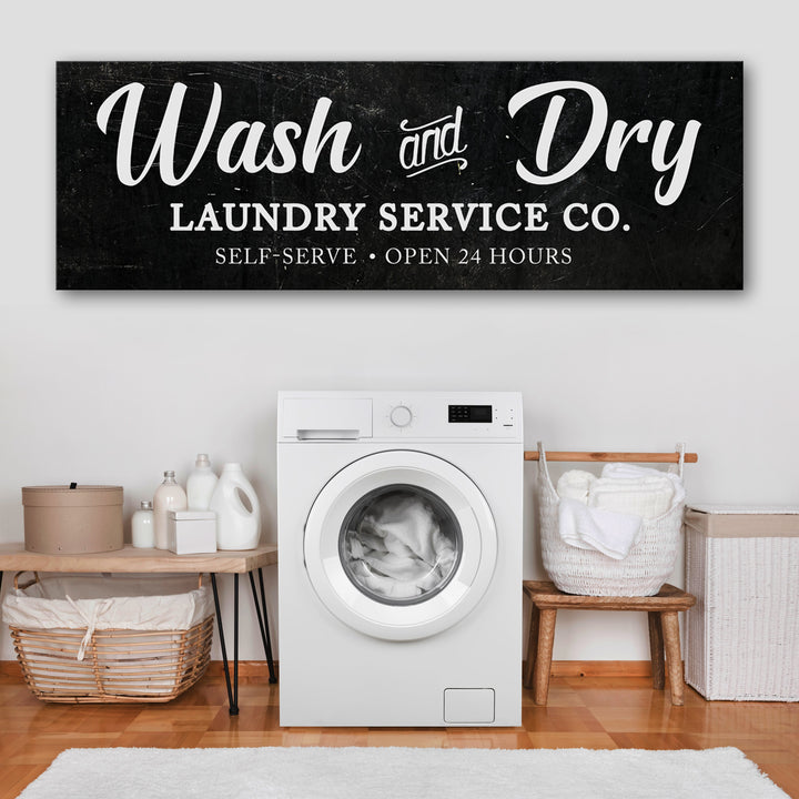 Wash And Dry Laundry Service Co Sign