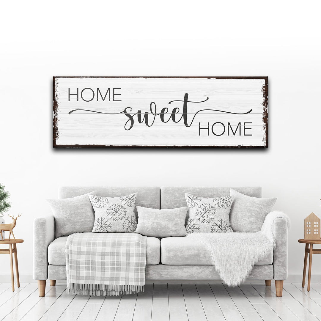Home Sweet Home Sign III