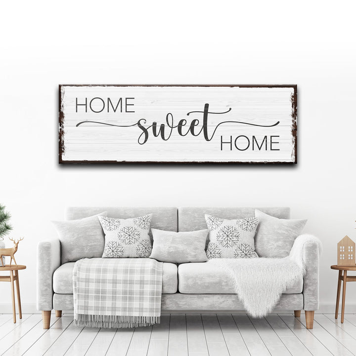 Home Sweet Home Sign III