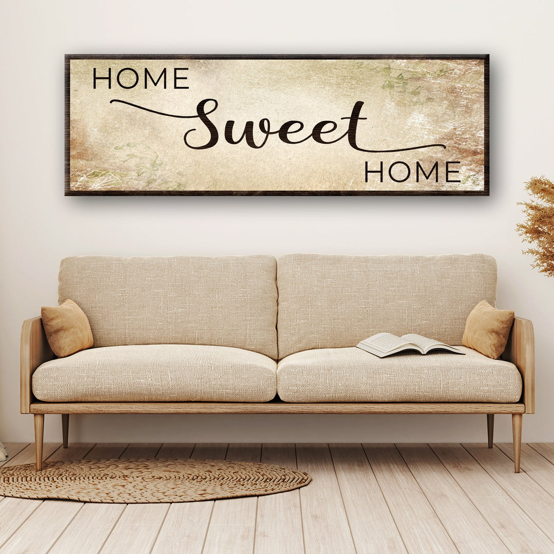 Home Sweet Home Grunge Sign