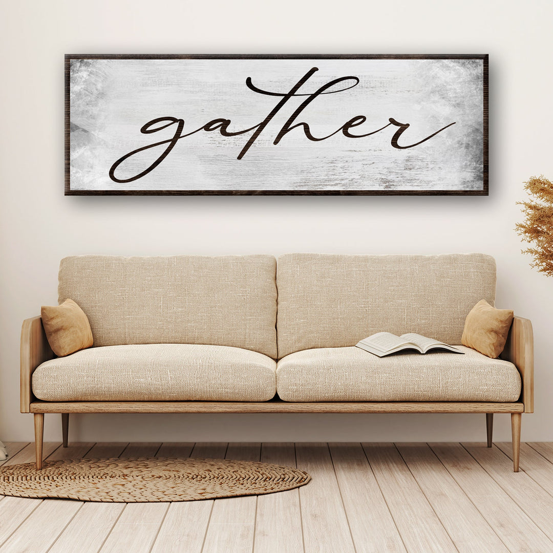 Gather Grunge Sign