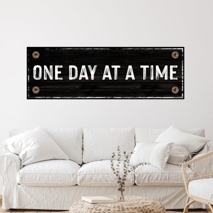 One Day At A Time Sign III