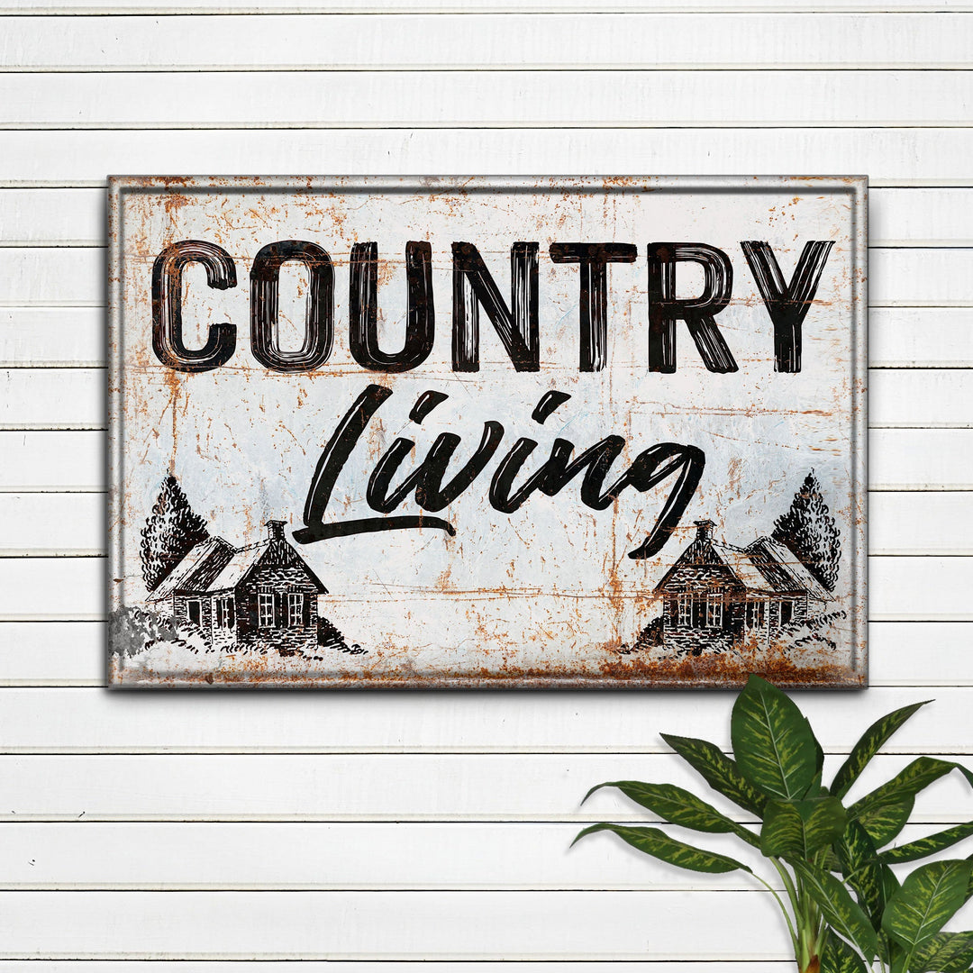 Country Living Sign