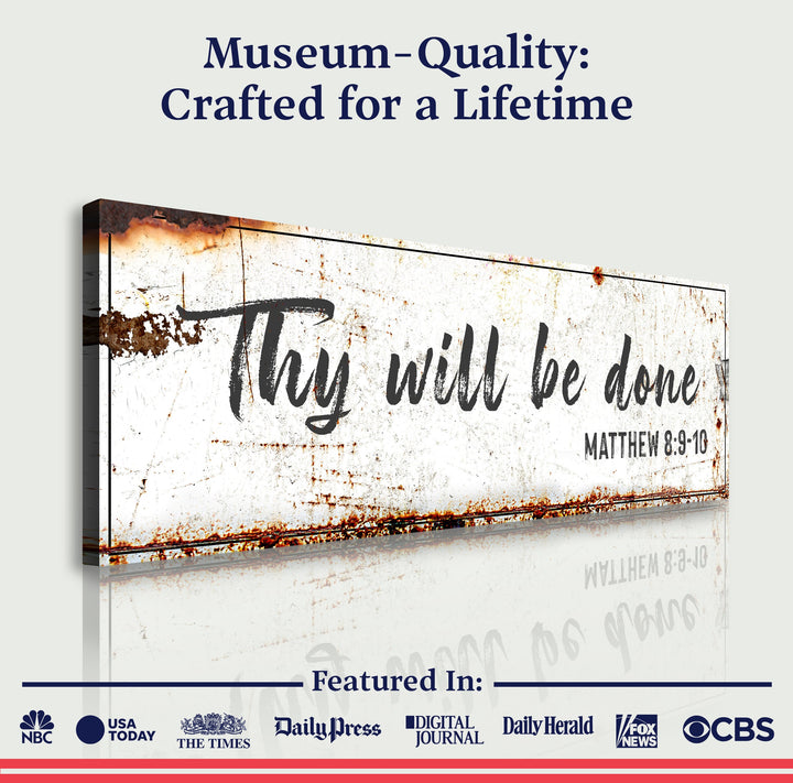 Thy Will Be Done Faith Sign