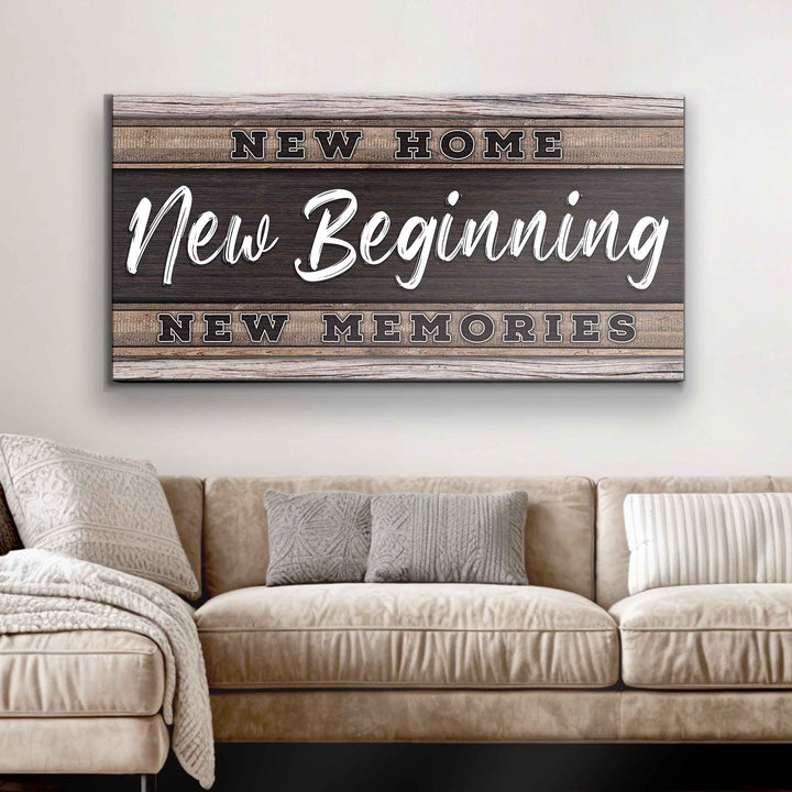 New Home, New Beginning Sign V