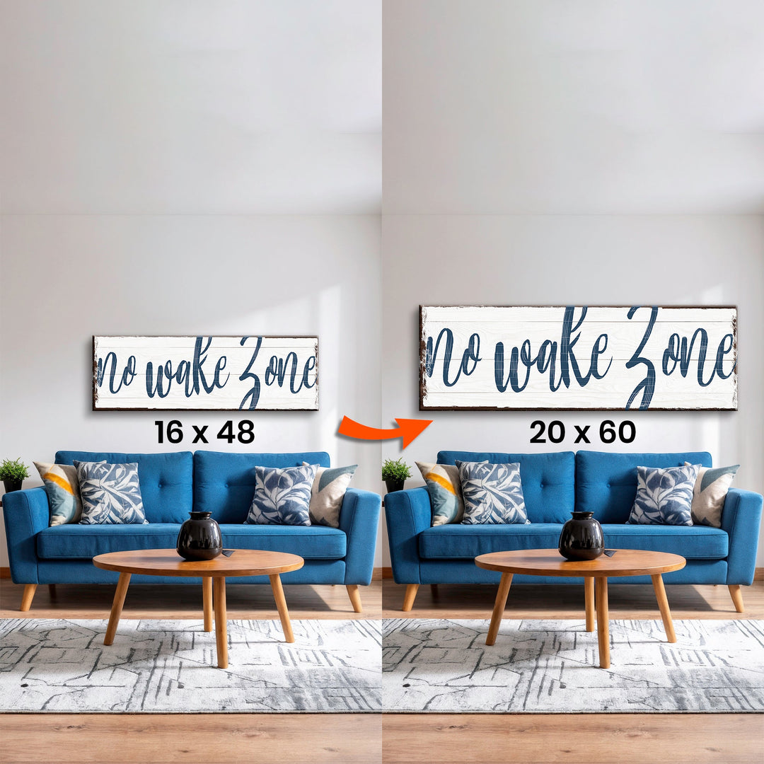 Upgrade Your 48x16 Inches Canvas 'No Wake Zone Sign XV To 60x20 Inches Canvas