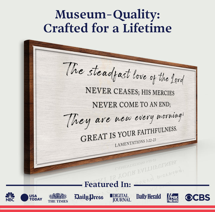 The Steadfast Love Of The Lord Lamentations 3:22-23 Faith Sign