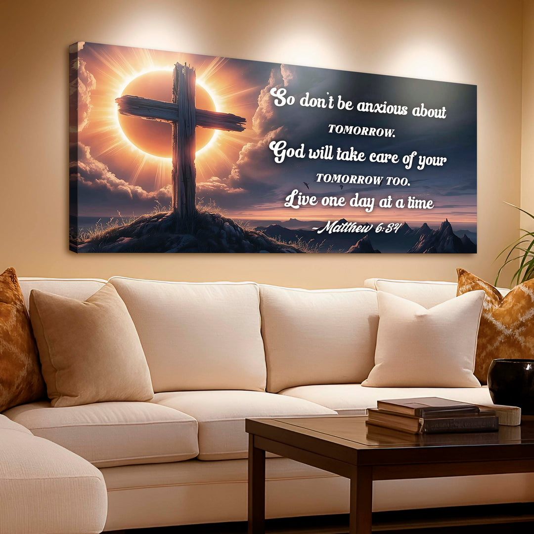 Matthew 6:34 - God Will Take Care of Your Tomorrow Faith Sign