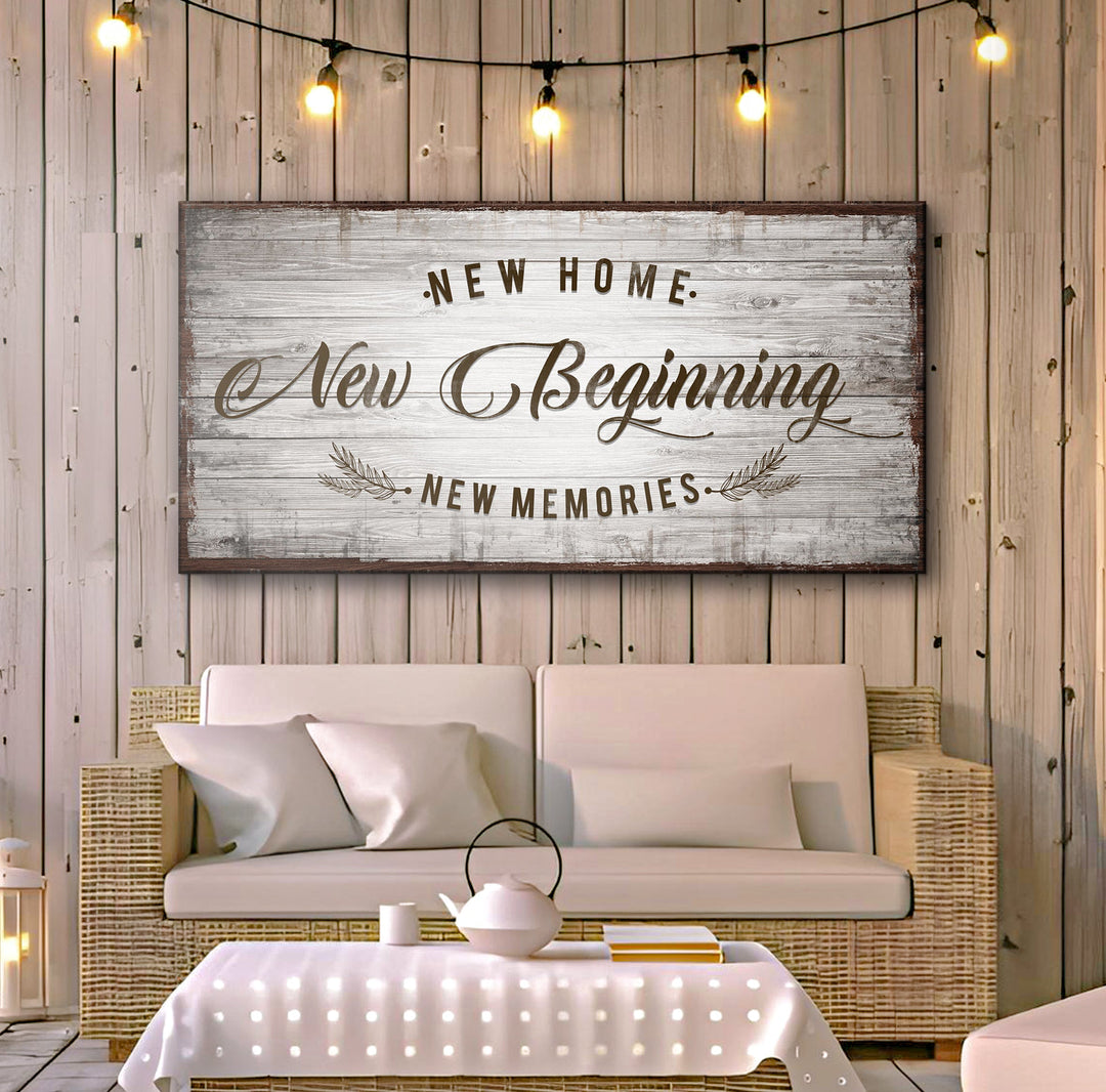 New Home, New Beginning Sign IV