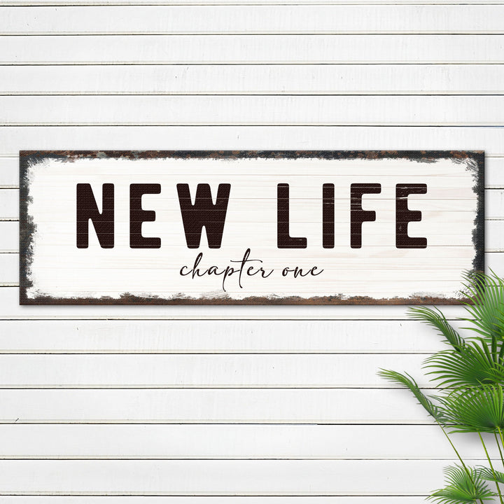 New Life Chapter One Sign
