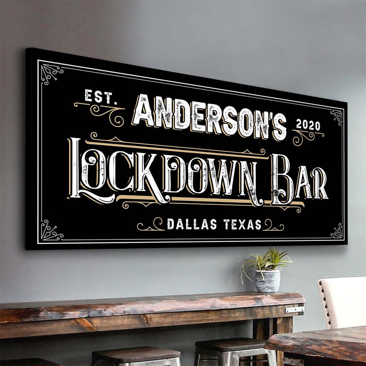 Lockdown Bar Sign