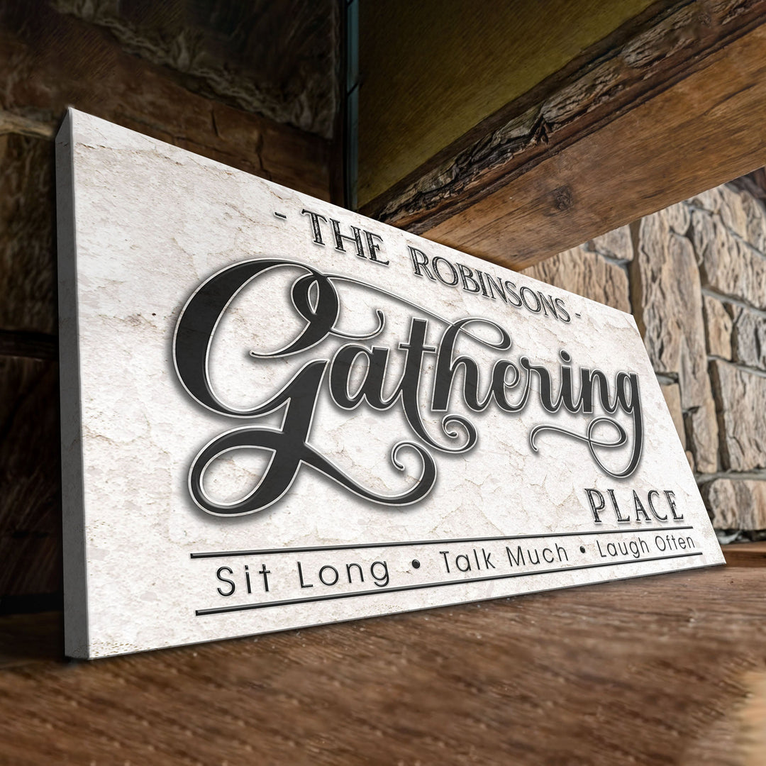 The Gathering Place Personalized Sign
