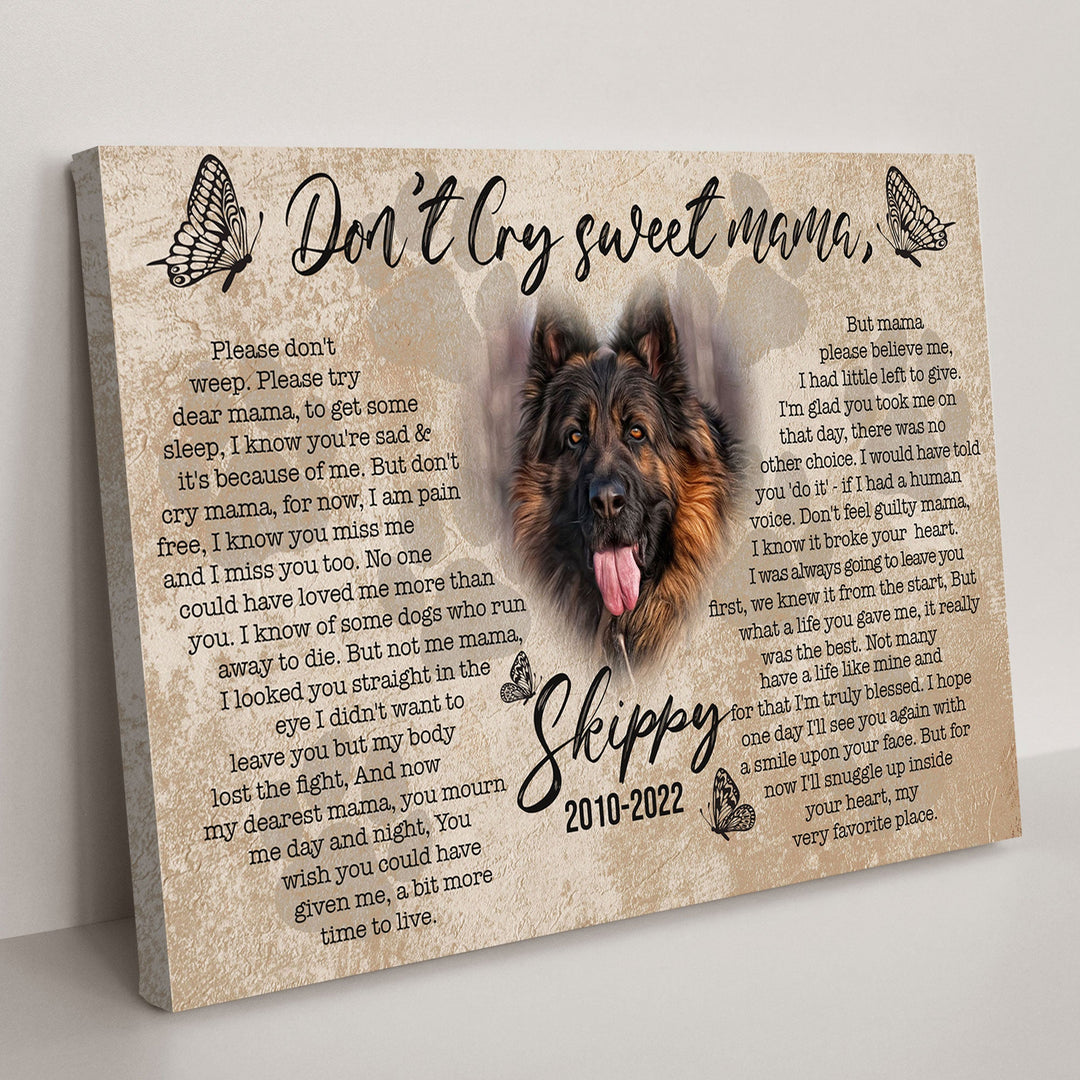 Pet Don't Cry Sweet Mama Sign