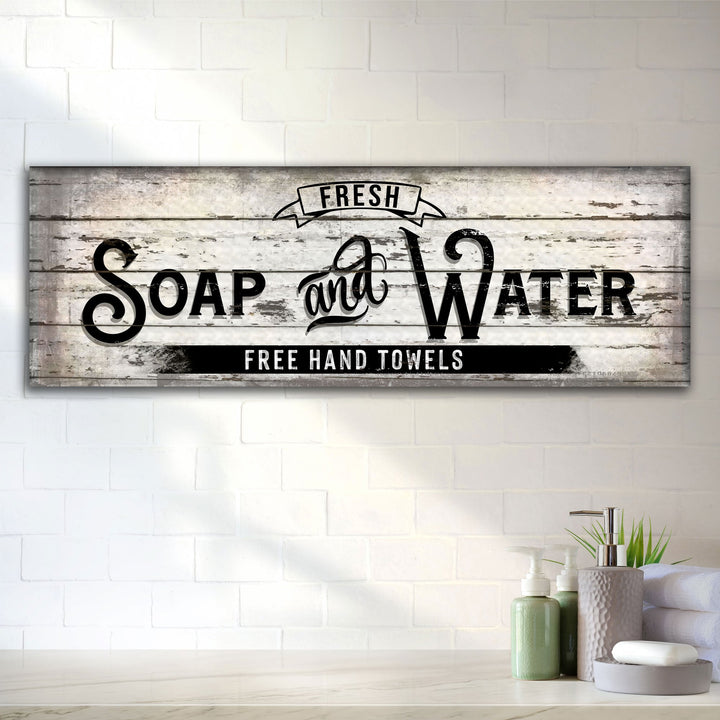 Fresh Soap And Water Family Bathroom Sign