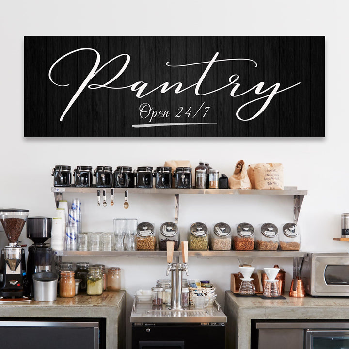 Pantry Open 24/7 Sign