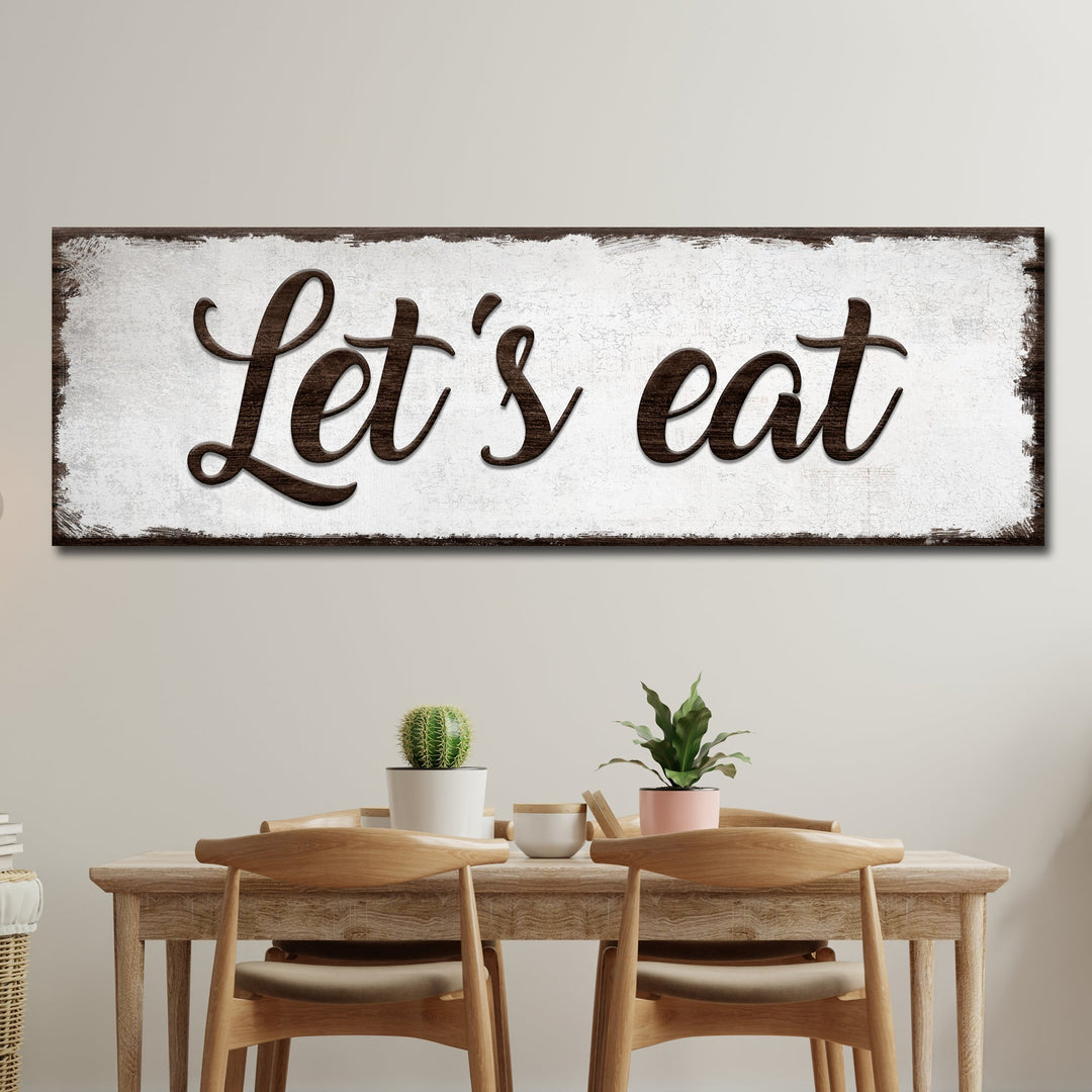 Let's Eat Sign