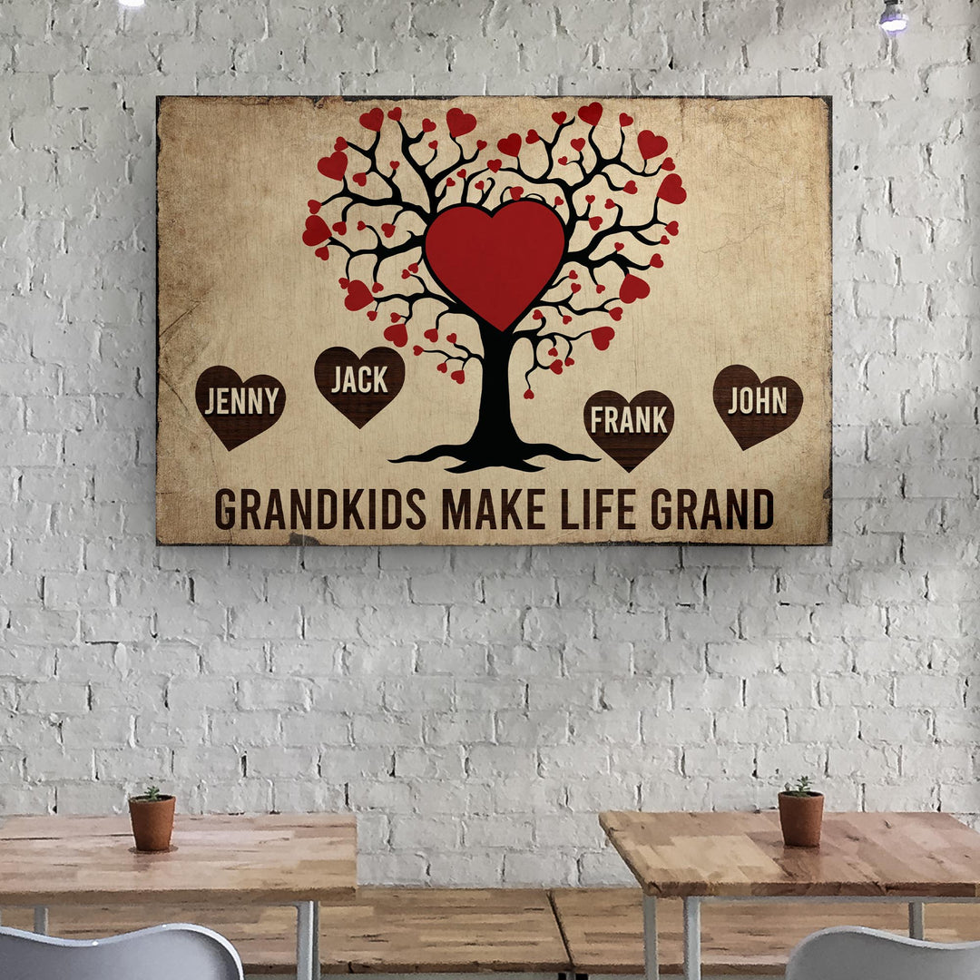 Grandkids Make Life Grand Sign
