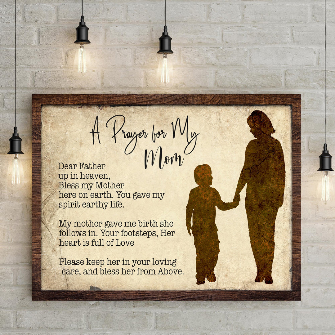 A Prayer For My Mom Mother's Day Gift Sign