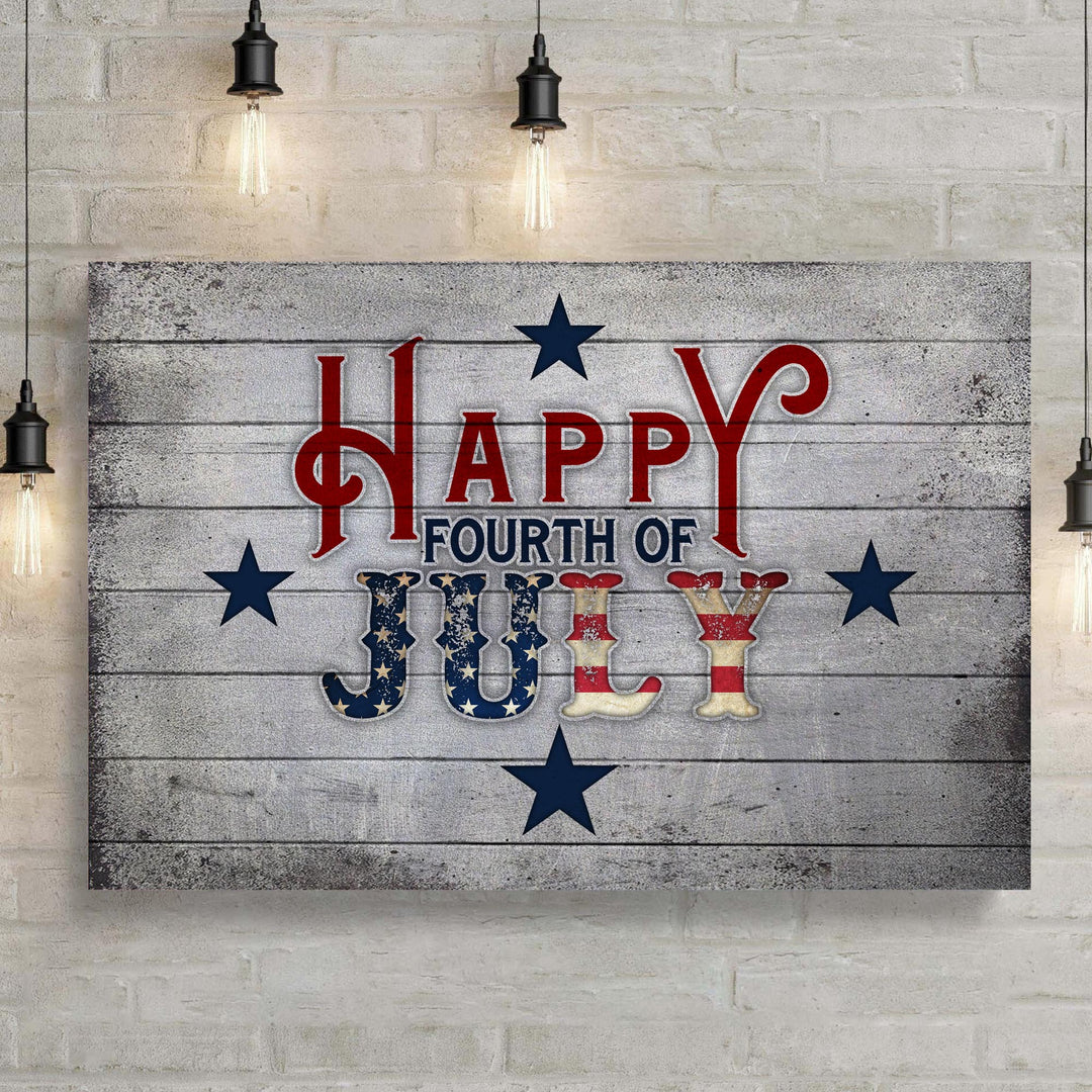 Happy Fourth Of July Sign