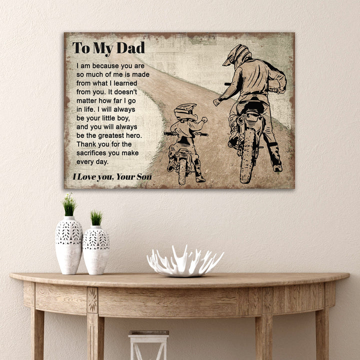 You Will Always Be The Greatest Hero Happy Father's Day Sign